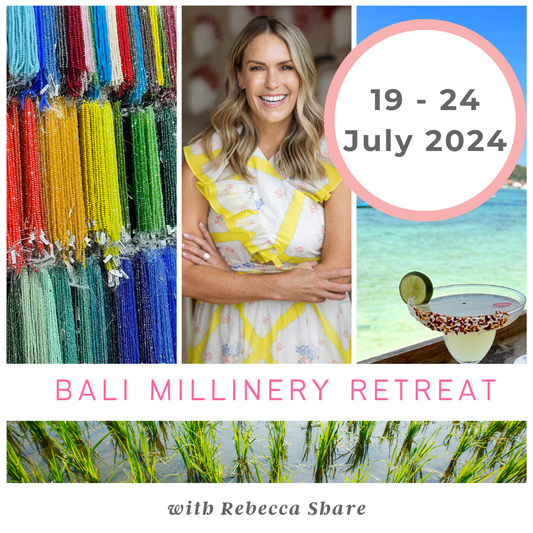 Bali Millinery Retreat 19-24 July 2024 - DEPOSIT